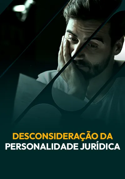 [BLACK HT] Desconsideração da personalidade jurídica