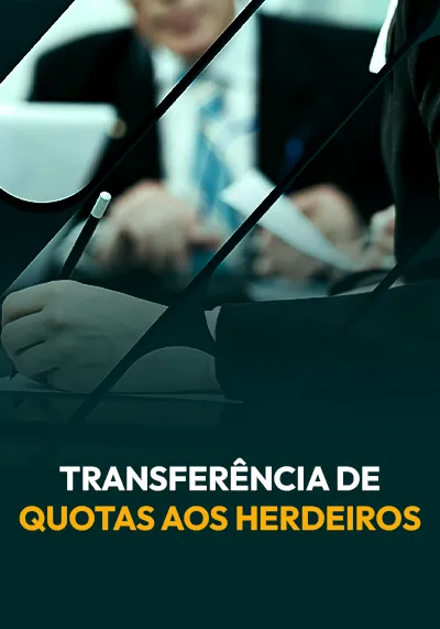 [BLACK HT] Transferência de quotas aos herdeiros